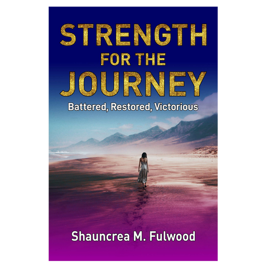 Strength For the Journey